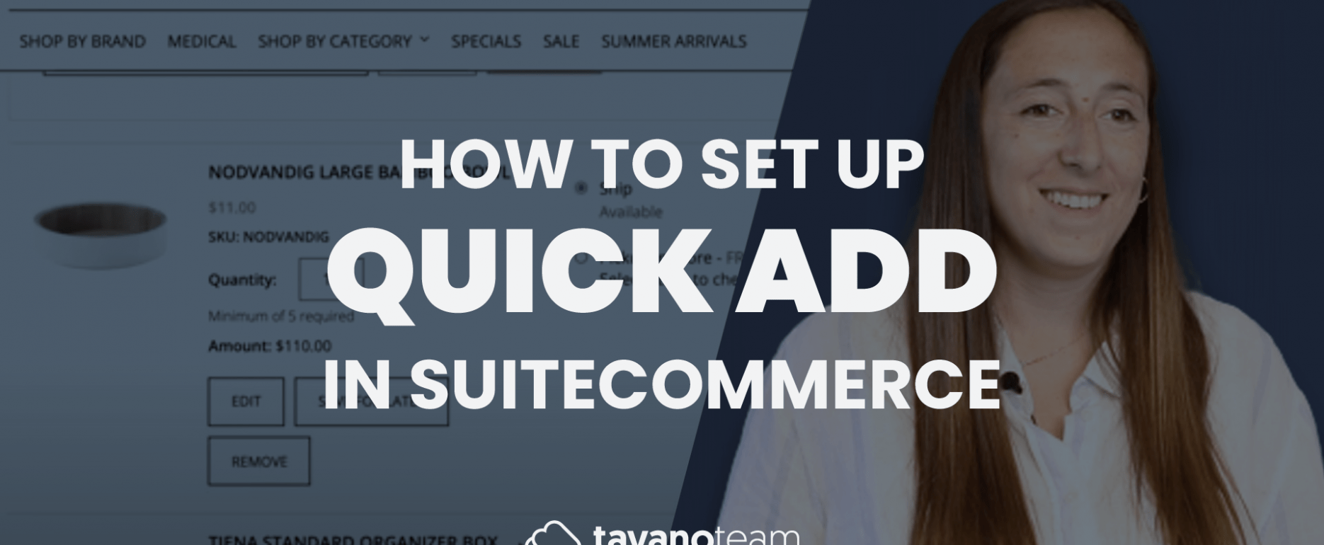 Promo-Video-How-To-Videos-quick-add-francisca-galperin-unlocking-suitecommerce